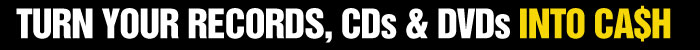 Turn your Records, CDs and DVDs into CA$H, NOW 
